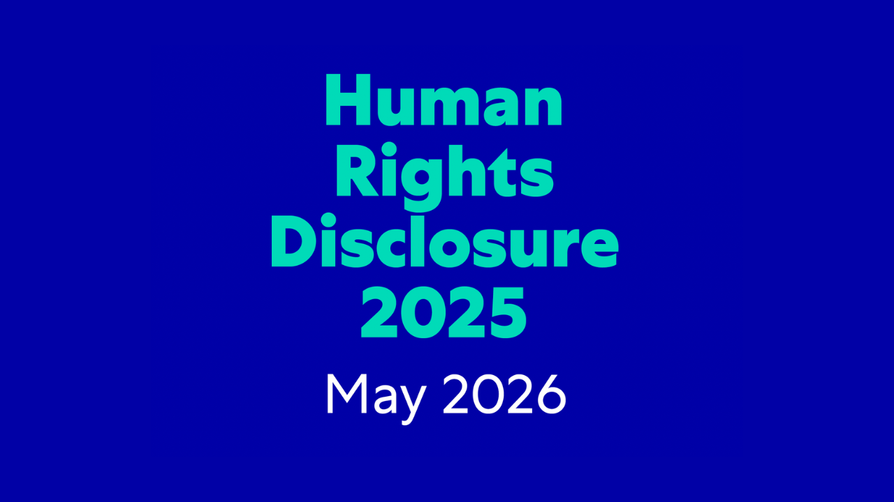Human Rights Disclosure 2025 Human Rights Disclosure 2025